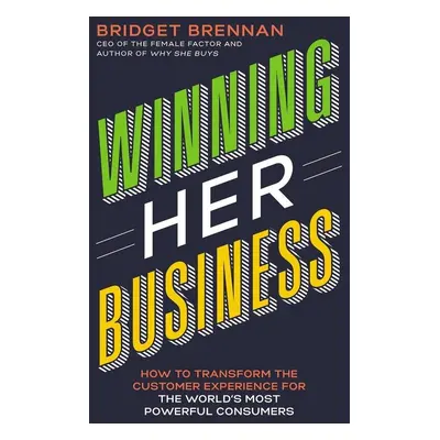 Winning Her Business - Bridget Brennan