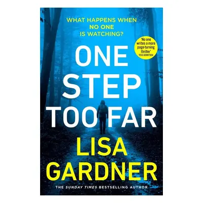 One Step Too Far - Lisa Gardner