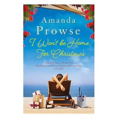 I Won't Be Home for Christmas - Amanda Prowse