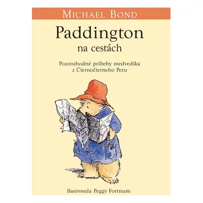 Paddington na cestách - Michael Bond