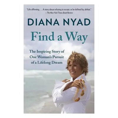 Find a Way - Diana Nyad