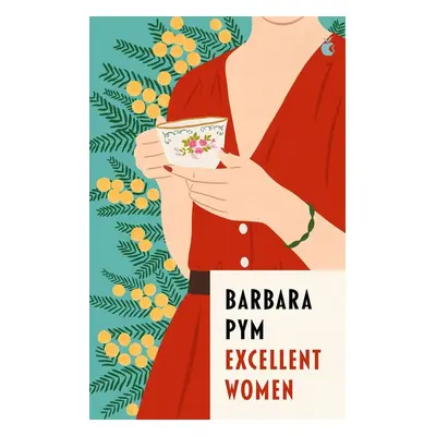 Excellent Women - Barbara Pym