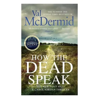 How the Dead Speak - Val McDermid