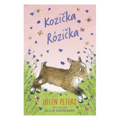 Kozička Rózička - Helen Peters