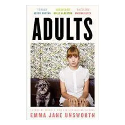 Adults - Emma Jane Unsworth