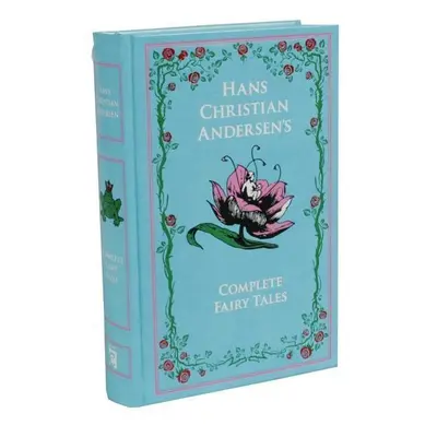 The Complete Fairy Tales - Hans Christian Andersen