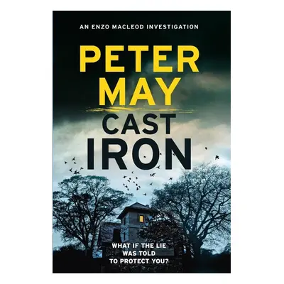 Cast Iron - Peter May