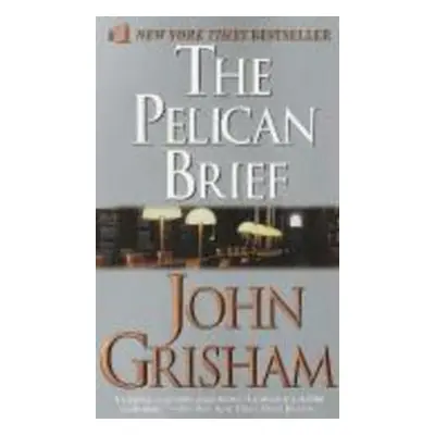 The Pelican Brief - John Grisham