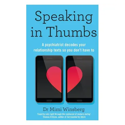 Speaking in Thumbs - Laurie Gelmanová