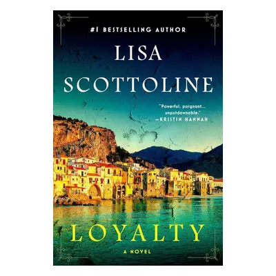 Loyalty - Lisa Scottoline