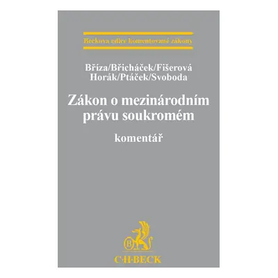 Zákon o mezinárodním právu soukromém Komentář - Autor Neuveden