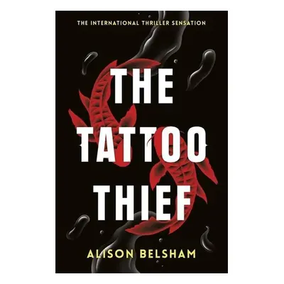 The Tattoo Thief - Alison Belsham