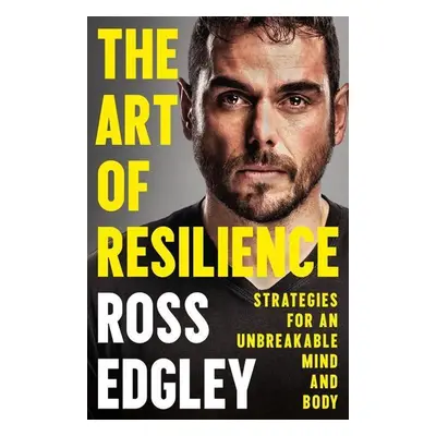 The Art of Resilience - Ross Edgley