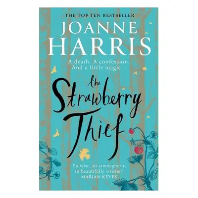 The Strawberry Thief - Joanne Harris