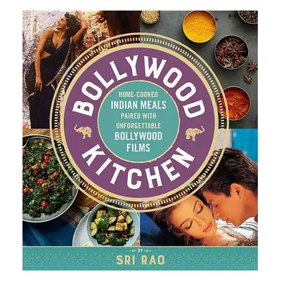 Bollywood Kitchen - Sri Rao