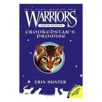 Warriors Super Edition: Crookedstar's Promise - Erin Hunterová