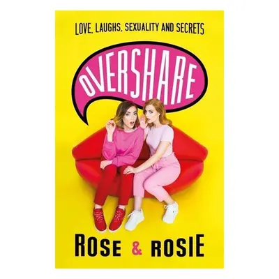 Overshare - Rosie Spaughton