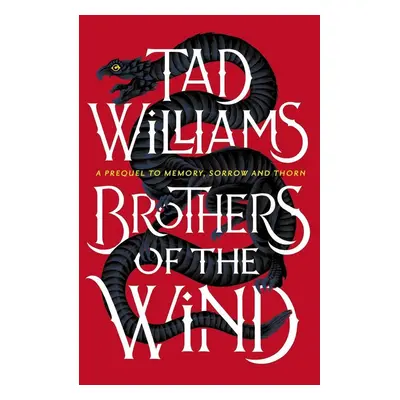 Brothers of the Wind - Tad Williams