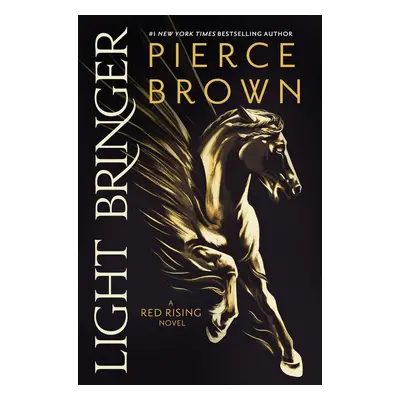 Light Bringer - Pierce Brown