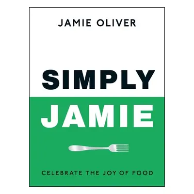 Simply Jamie - Jamie Oliver