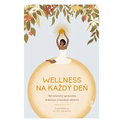 Wellness na každý deň - Barbora Juriková