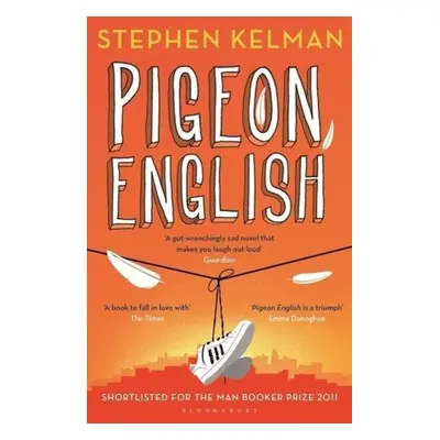 Pigeon English - Stephen Kelman