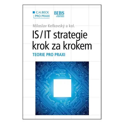 IS/IT strategie krok za krokem - Radka MacGregor Pelikánová