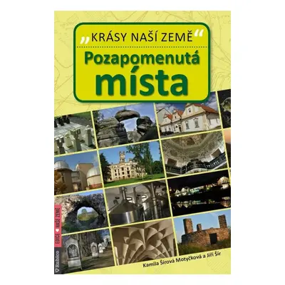 Pozapomenutá místa - Jiří Šír