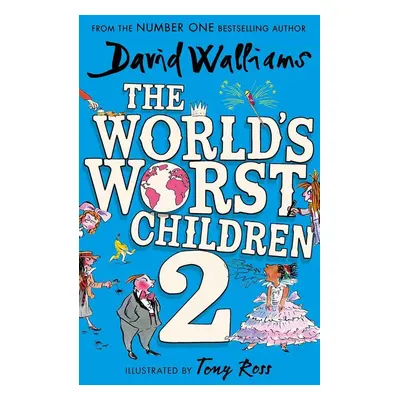 The World's Worst Children 02 - David Walliams