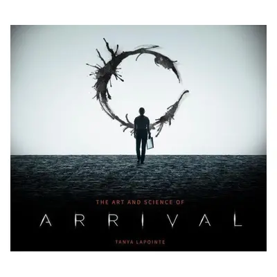 The Art and Science of Arrival - Tanya Lapointe