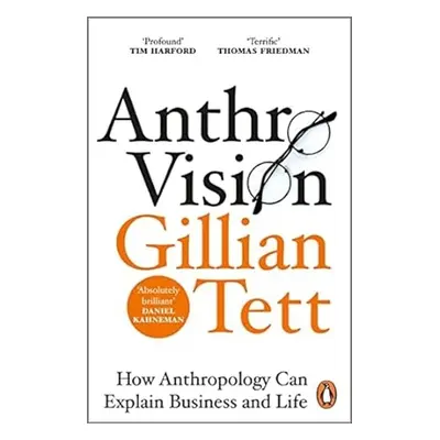 Anthro-Vision - Gillian Tett