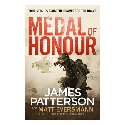 Medal of Honour - James Patterson