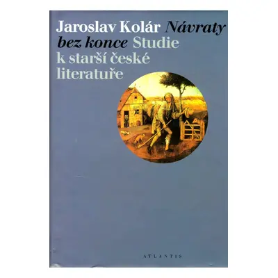 Návraty bez konce - Jaroslav Kolár