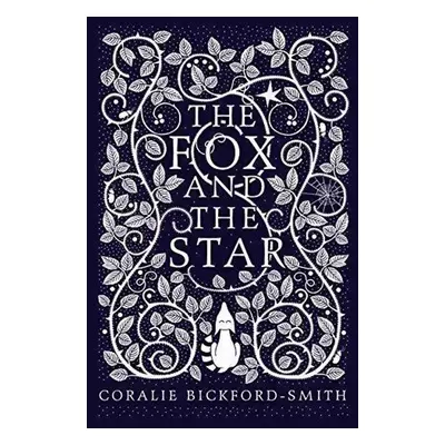 The Fox and the Star - Coralie Bickford-Smith