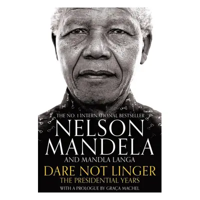 Dare Not Linger - Mandla Langa