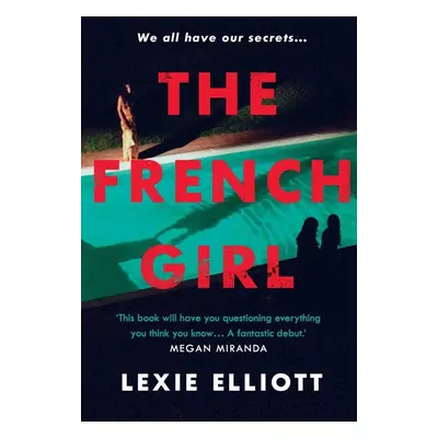 The French Girl - Lexie Elliott