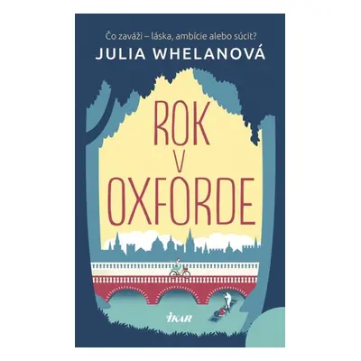 Rok v Oxforde - Julia Whelan