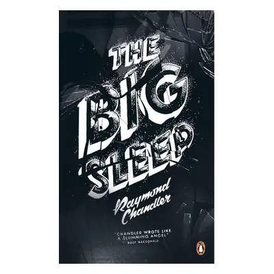 The Big Sleep - Raymond Chandler