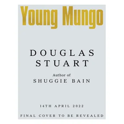 Young Mungo - Stuart Douglas