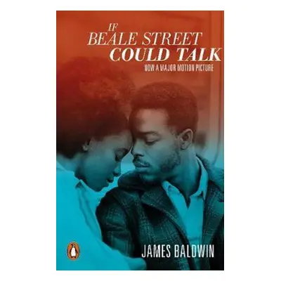 If Beale Street Could Talk - James Baldwin