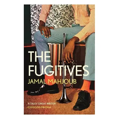 The Fugitives - Jamal Mahjoub