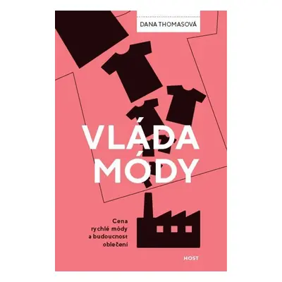 Vláda módy - Dana Thomasová