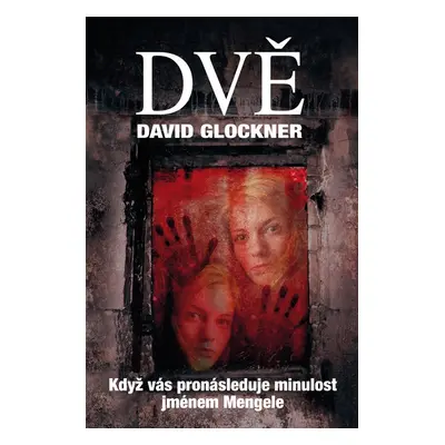 Dvě - David Glockner