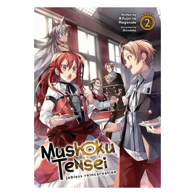 Mushoku Tensei: Jobless Reincarnation (Light Novel) Vol. 2 - Autor Neuveden