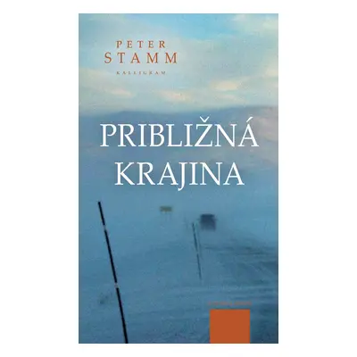 Približná krajina - Peter Stamm