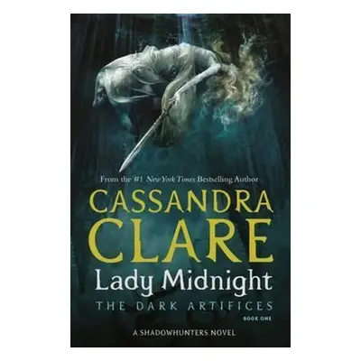 Lady Midnight - Cassandra Clare