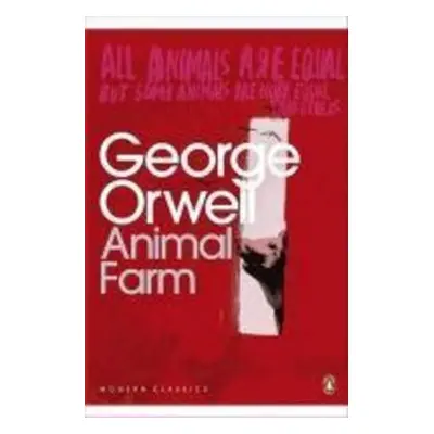 Animal Farm - George Orwell