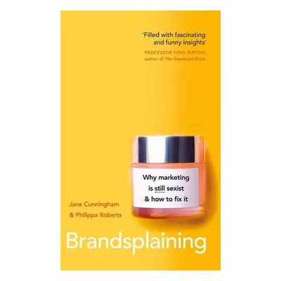 Brandsplaining - Philippa Roberts