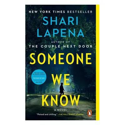 Someone We Know - Shari Lapena