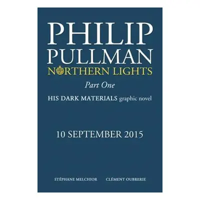 Northern Lights Part One - Philip Pullman